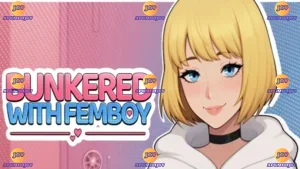 Download Bunkered With Femboy APK 0.1 – Latest Android Update 1